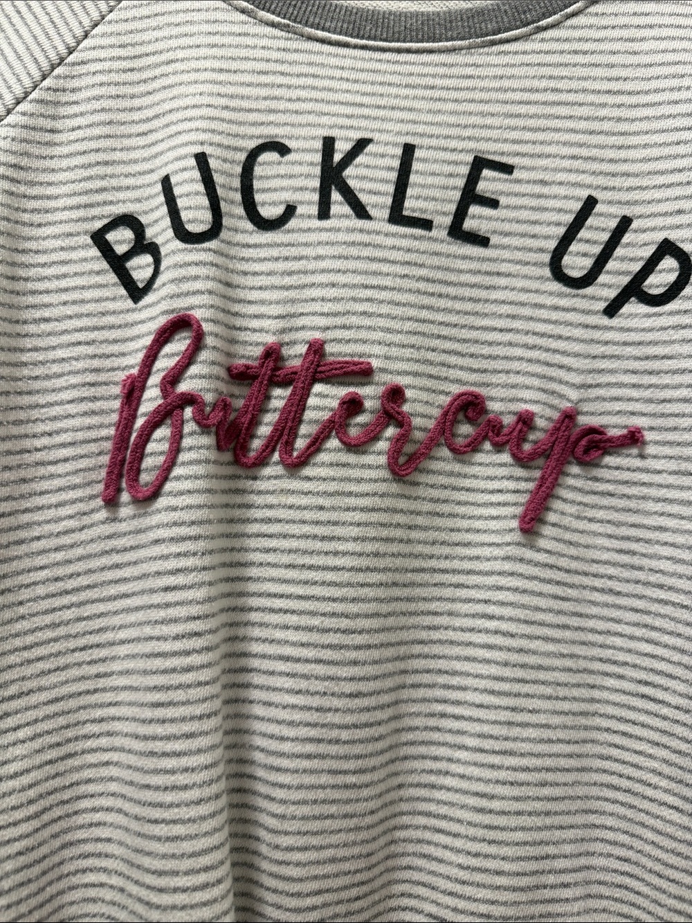 Maurices Gray & Pink Striped "Buckle Up Buttercup" Sweatshirt - Picture 3 of 3